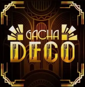 Gacha Deco