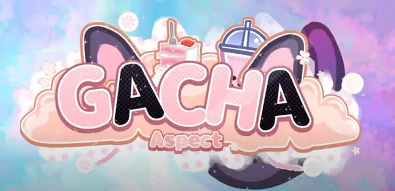 gacha aspect