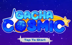 gacha Cosmic